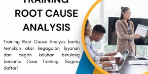training ROOT CAUSE ANALYSIS di jakarta, training ROOT CAUSE ANALYSIS di jakarta, training ROOT CAUSE ANALYSIS di jakarta, training ROOT CAUSE ANALYSIS di jakarta, pelatihan ROOT CAUSE ANALYSIS di jakarta,