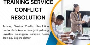 training SERVICE CONFLICT RESOLUTION di jakarta, training SERVICE CONFLICT RESOLUTION di jakarta, training SERVICE CONFLICT RESOLUTION di jakarta, training SERVICE CONFLICT RESOLUTION di jakarta, pelatihan SERVICE CONFLICT RESOLUTION di jakarta,