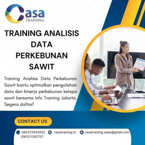 pelatihan ANALISIS DATA PERKEBUNAN SAWIT di jakarta