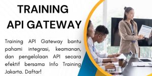 pelatihan API GATEWAY di jakarta