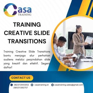 pelatihan CREATIVE SLIDE TRANSITIONS di jakarta