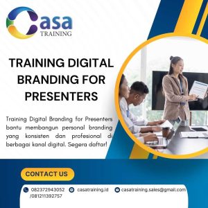 pelatihan DIGITAL BRANDING FOR PRESENTERS di jakarta