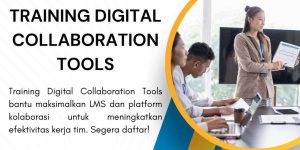 pelatihan DIGITAL COLLABORATION TOOLS di jakarta