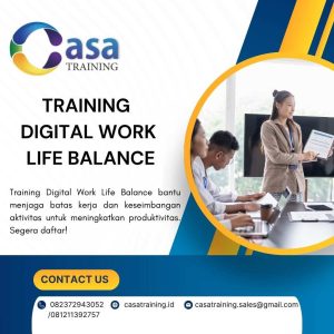 pelatihan DIGITAL WORK LIFE BALANCE di jakarta