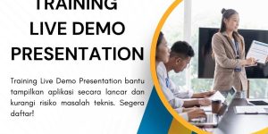 pelatihan LIVE DEMO PRESENTATION di jakarta