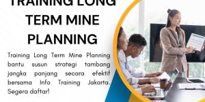 pelatihan LONG TERM MINE PLANNING di jakarta