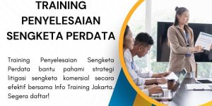 pelatihan PENYELESAIAN SENGKETA PERDATA di jakarta