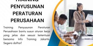 pelatihan PENYUSUNAN PERATURAN PERUSAHAAN di jakarta
