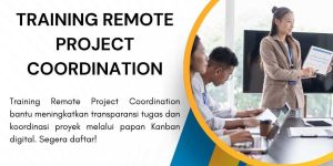 pelatihan REMOTE PROJECT COORDINATION di jakarta