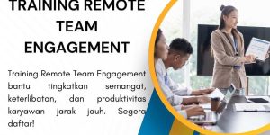 pelatihan REMOTE TEAM ENGAGEMENT di jakarta