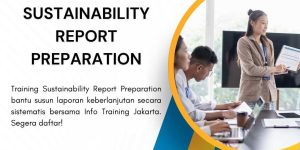 pelatihan SUSTAINABILITY REPORT PREPARATION di jakarta