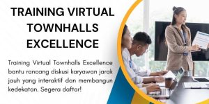 pelatihan VIRTUAL TOWNHALLS EXCELLENCE di jakarta