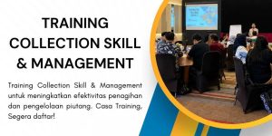 pelatihan COLLECTION SKILL & MANAGEMENT di jakarta