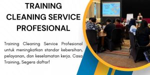 pelatihan CLEANING SERVICE PROFESIONAL di jakarta