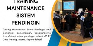 pelatihan MAINTENANCE SISTEM PENDINGIN di jakarta