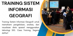 pelatihan SISTEM INFORMASI GEOGRAFI di jakarta