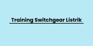 pelatihan Switchgear Listrik di jogja